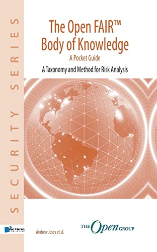 9789401800181: THE OPEN FAIRTM BODY OF KNOWLEDGE – A POCKET GUIDE: a pocket guide : a taxonomy and method for risk analysis (Security series)