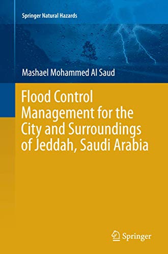 Stock image for Flood Control Management for the City and Surroundings of Jeddah, Saudi Arabia for sale by Buchpark