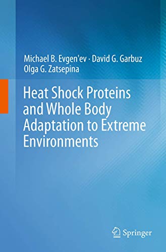 Stock image for Heat Shock Proteins and Whole Body Adaptation to Extreme Environments for sale by Lucky's Textbooks