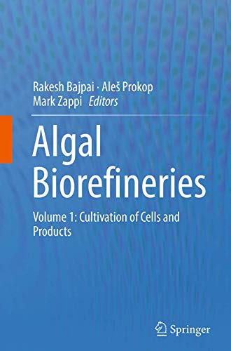 Stock image for Algal Biorefineries: Volume 1: Cultivation of Cells and Products: Vol 1 for sale by Revaluation Books