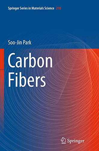 9789402403794: Carbon Fibers: 210 (Springer Series in Materials Science)