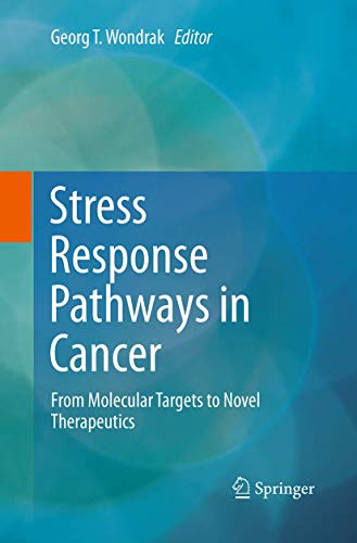 9789402403855: Stress Response Pathways in Cancer: From Molecular Targets to Novel Therapeutics