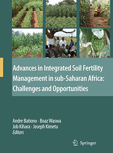 9789402404715: Advances in Integrated Soil Fertility Management in sub-Saharan Africa: Challenges and Opportunities