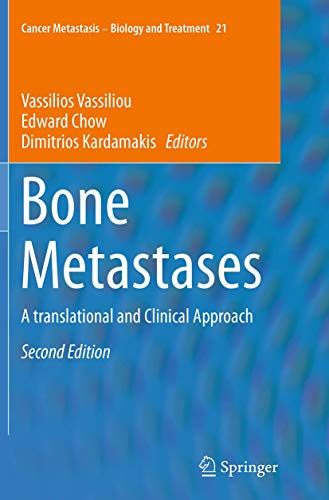 Bone Metastases : A translational and Clinical Approach - Vassilios Vassiliou