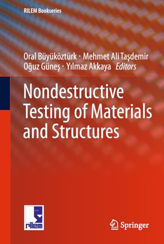 9789402405484: Nondestructive Testing of Materials and Structures: 6 (RILEM Bookseries)