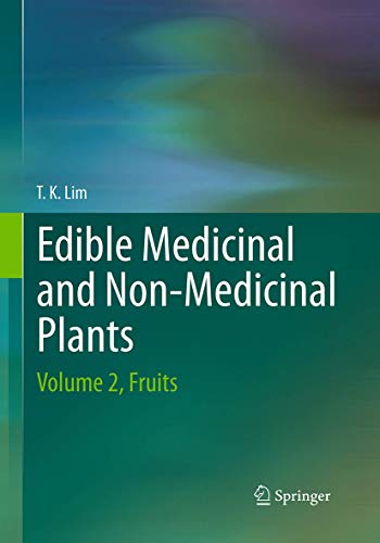 9789402405699: Edible Medicinal And Non-Medicinal Plants: Volume 2, Fruits