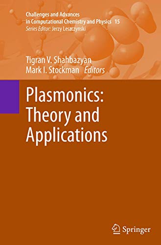 9789402405866: Plasmonics: Theory and Applications (Challenges and Advances in Computational Chemistry and Physics, 15)