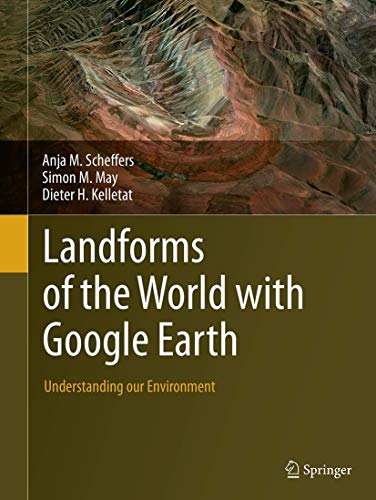 9789402406252: Landforms of the World with Google Earth: Understanding our Environment