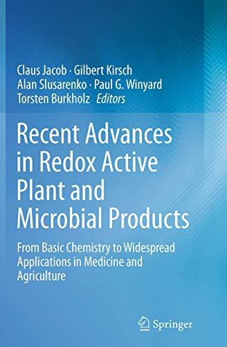 Stock image for Recent Advances in Redox Active Plant and Microbial Products: From Basic Chemistry to Widespread Applications in Medicine and Agriculture for sale by Revaluation Books