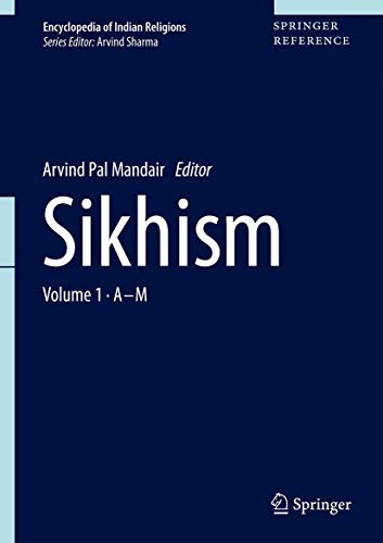 Stock image for Sikhism (Encyclopedia of Indian Religions) for sale by Wizard Books