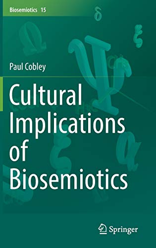 9789402408577: Cultural Implications of Biosemiotics: 15