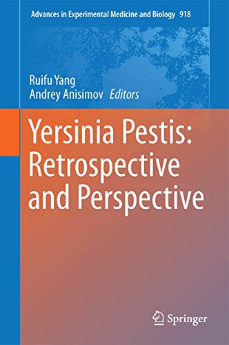 Beispielbild fr Yersinia pestis: Retrospective and Perspective (Advances in Experimental Medicine and Biology, 918) zum Verkauf von dsmbooks
