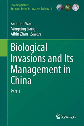 Imagen de archivo de Biological Invasions and Its Management in China: Volume 1. a la venta por Antiquariat im Hufelandhaus GmbH  vormals Lange & Springer