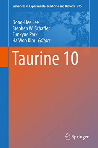 Imagen de archivo de Taurine 10: 975 (Advances in Experimental Medicine and Biology) a la venta por Homeless Books