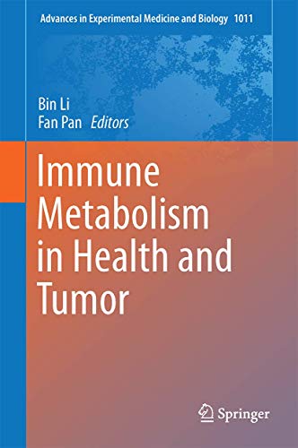 Immune Metabolism in Health and Tumor - Fan Pan