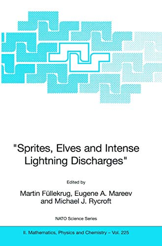 9789402413083: "Sprites, Elves and Intense Lightning Discharges": 225