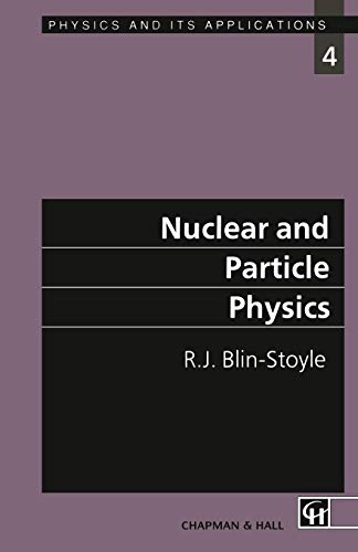 9789402420029: NUCLEAR AND PARTICLE PHYSICS
