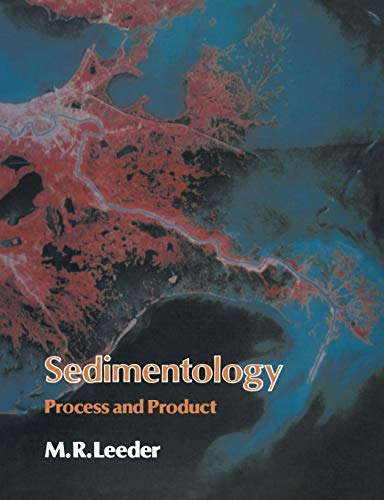 Stock image for SEDIMENTOLOGY: PROCESS AND PRODUCT for sale by SMASS Sellers