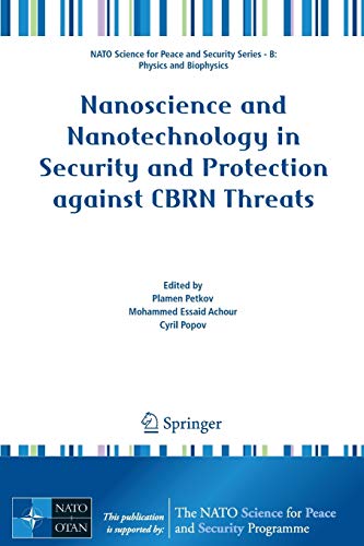 9789402420173: Nanoscience and Nanotechnology in Security and Protection against CBRN Threats