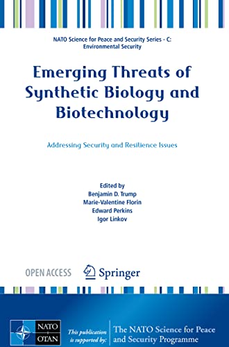 9789402420883: Emerging Threats of Synthetic Biology and Biotechnology: Addressing Security and Resilience Issues
