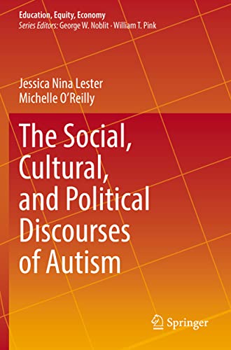 9789402421361: The Social, Cultural, and Political Discourses of Autism: 9