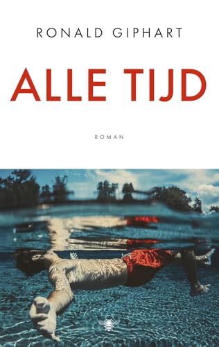 Stock image for Alle tijd: roman for sale by ThriftBooks-Atlanta