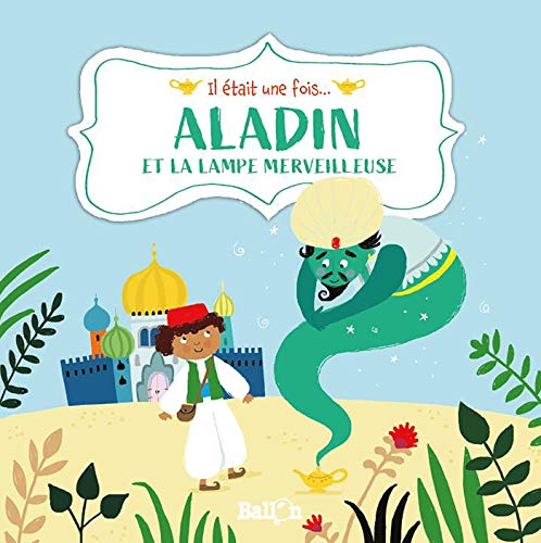 Stock image for Aladin et la lampe merveilleuse Busby, Ailie for sale by BIBLIO-NET