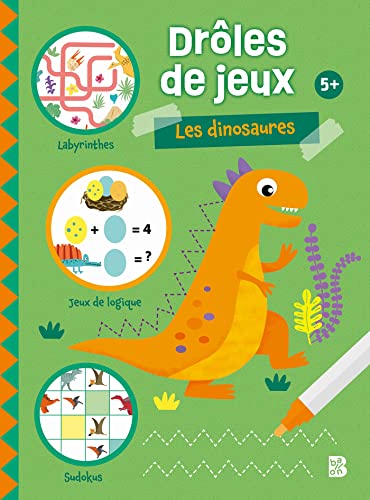 Imagen de archivo de Drôles de jeux : Les dinosaures (Drôles de jeux (nouvelle collection), 1) [Soft Cover ] a la venta por booksXpress