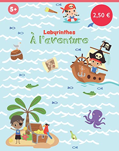 Imagen de archivo de Bloc labyrinthes petits prix A l'aventure (Bloc labyrinthes, 1) [Soft Cover ] a la venta por booksXpress