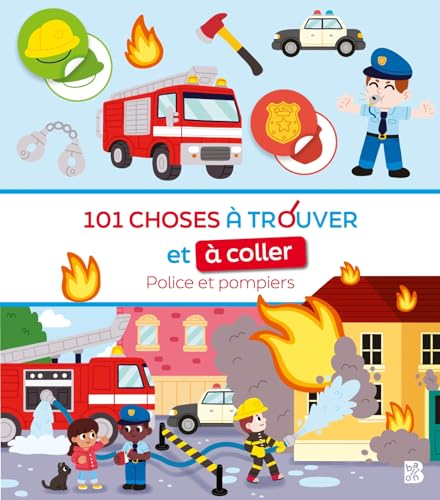 Stock image for 101 choses  trouver et  coller: Police et pompiers for sale by Ammareal