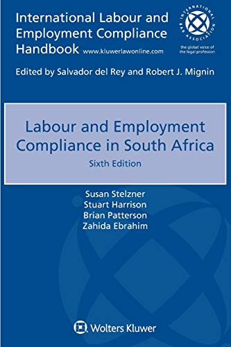 9789403504605: Labour and Employment Compliance in South Africa (International Labour and Employment Compliance Handbook)