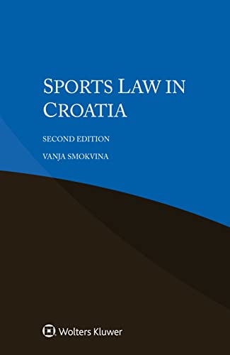9789403517063: Sports Law in Croatia