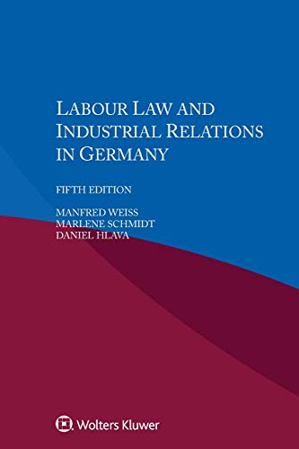 9789403524603: Labour Law and Industrial Relations in Germany