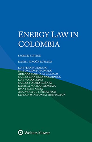 9789403534459: Energy Law in Colombia