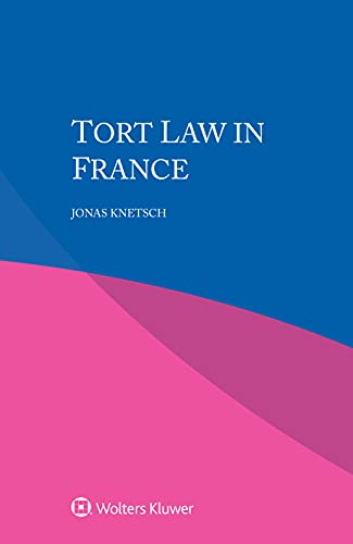 Stock image for Tort Law in France for sale by Lucky's Textbooks