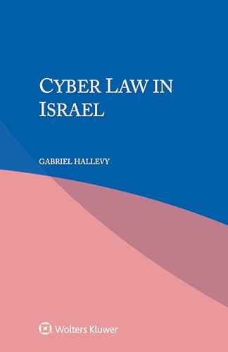 Beispielbild fr Cyber Law in Israel zum Verkauf von Lucky's Textbooks