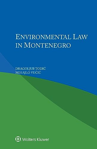 9789403549361: Environmental Law in Montenegro
