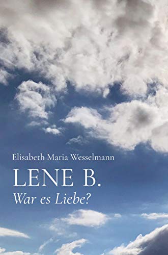 Stock image for LENE B War es Liebe for sale by PBShop.store US