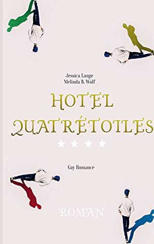 Stock image for Hotel Quatrtoiles for sale by medimops