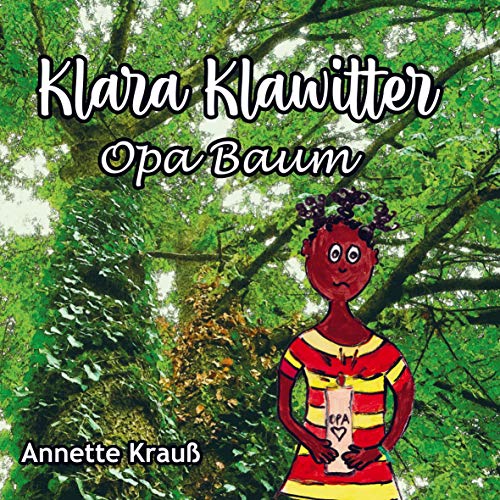 Imagen de archivo de Klara Klawitter Opa Baum a la venta por PBShop.store US