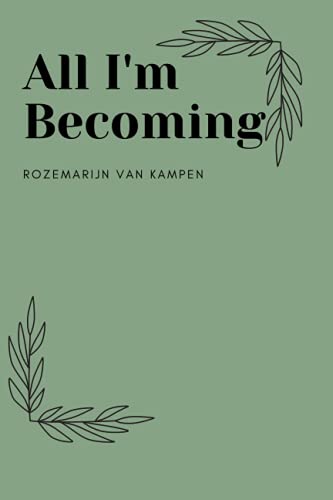 Stock image for All I'm Becoming [Soft Cover ] for sale by booksXpress