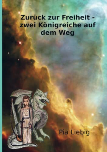 Stock image for Zurck zur Freiheit: zwei Knigreiche auf dem Weg for sale by medimops