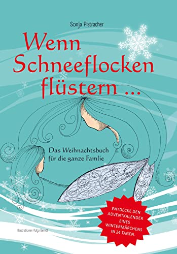 Stock image for Wenn Schneeflocken flstern. for sale by GreatBookPrices