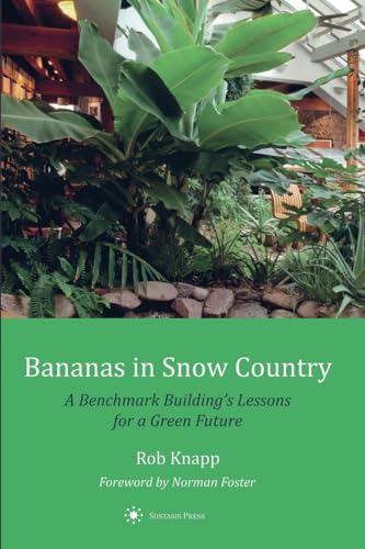 Stock image for Bananas in Snow Country for sale by GreatBookPrices