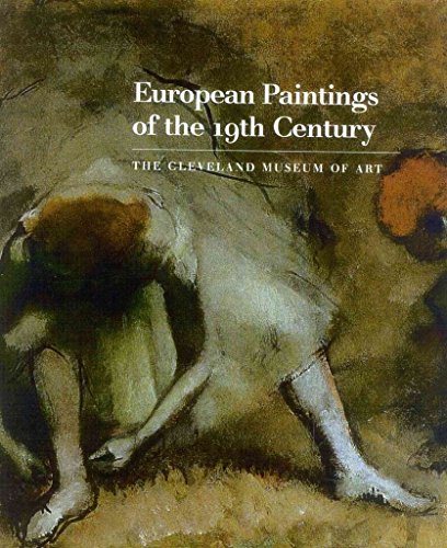 9789407175221: [(European Paintings of the 19th Century: Volume One: Aligny - Gros / Volume Two: Guigou - Wonder)] [By (author) Louise D'Argencourt ] published on (November, 2003)