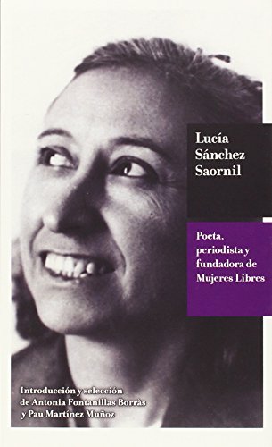 9789417122208: Laura Snchez Saornil. Poeta, periodista y fundadora de mujeres libres