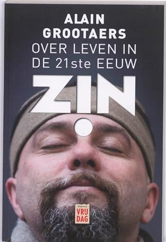 Beispielbild fr Z!n, of De kunst van het overleven in de 21ste eeuw: of de kunst van het overleven in de 21ste eeuw zum Verkauf von medimops