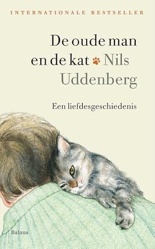 Stock image for Uddenberg, N: De oude man en de kat: een liefdesgeschiedenis for sale by medimops
