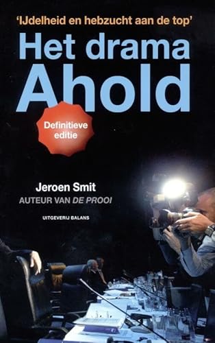 Drama Ahold - Smit, Jeroen