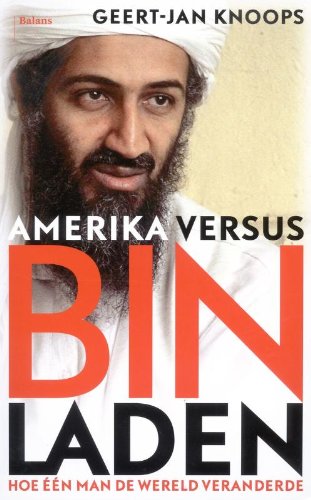 9789460033834: Amerika versus Bin Laden: hoe n man de wereld veranderde